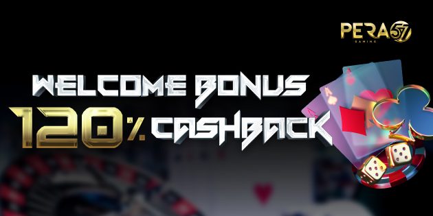 WELCOME BONUS 120% CASHBACK WELCOME BONUS 120% CASHBACK